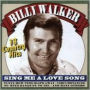 Sing Me a Love Song: 18 Country Hits
