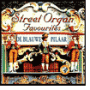 Street Organ Favorites