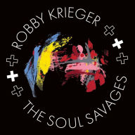 Title: Robby Krieger & the Soul Savages, Artist: Robby Krieger