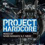 Project Hardcore 2014