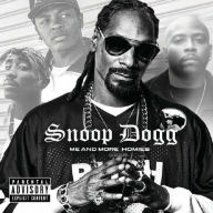 Title: Me and My Homies, Artist: Snoop Dogg