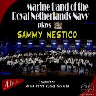 Title: Plays Sammy Nestico, Artist: Marine Band Of The Royal Netherlands Navy