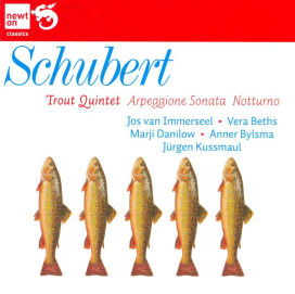 Schubert: Trout Quintet; Arpeggione Sonata; Notturno
