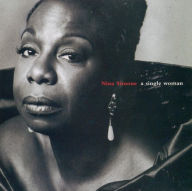 Title: A Single Woman, Artist: Nina Simone