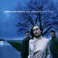 Title: The Magnificent Tree, Artist: Hooverphonic