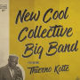 New Cool Collective Big Band Feat. Thierno Koite