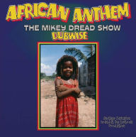 Title: African Anthem Dubwise, Artist: Mikey Dread