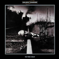 Title: To the Hilt, Artist: Golden Earring