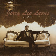 Title: Young Blood, Artist: Jerry Lee Lewis
