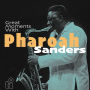 Great Moments with Pharoah Sanders