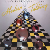 Title: Let's Talk About Love, Artist: Modern Talking