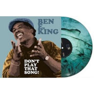 Title: Don't Play That Song!, Artist: Ben E. King