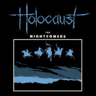 Title: The Nightcomers, Artist: Holocaust