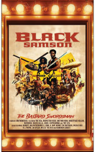 Title: Black Samson, The Bastard Swordsman, Artist: Mathematics
