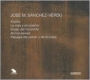 José M. Sánchez-Verdú: Orchestral Works