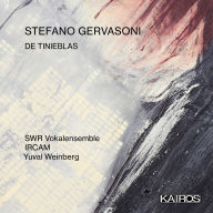 Title: Stefano Gervasoni: De Tinieblas, Artist: Technique Ircam