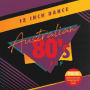 12 Inch Dance: Australian 80s Pop