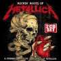 Rockin Roots of Metallica