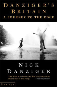 Title: Danziger's Britain, Author: Nick Danziger