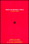How to Dump a Guy: A Cowards Manual