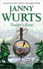 Traitor's Knot (Alliance of Light #4)