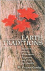 Woman's Guide to the Earth Traditions: Exploring Wicca, Shamanism, Paganism, Native American and Celtic Spirituality