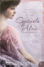 Consuelo and Alva Vanderbilt: The Story of a Mother and a Daughter in the ?Gilded Age?