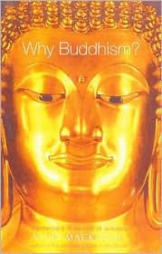 Why Buddhism?