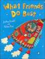 What Friends Do Best