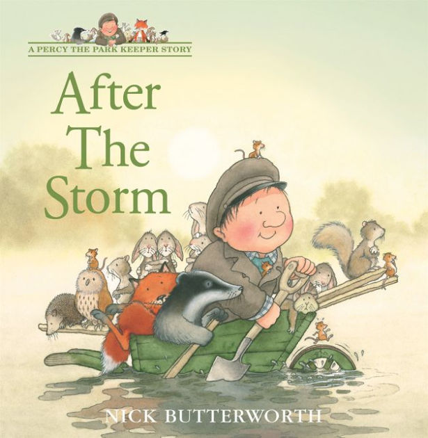 After the Storm by Nick Butterworth, Paperback Barnes & Noble®