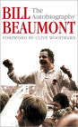 Bill Beaumont: The Autobiography