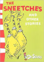 The Sneetches and Other Stories