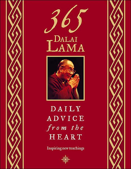 365 Dalai Lama: Daily Advice from the Heart: Inspiring New Teachings