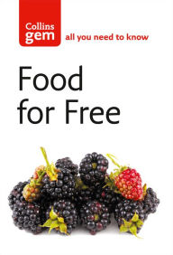 Title: Food For Free (Collins Gem), Author: Richard Mabey