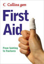 First Aid: From Fainting to Fractures