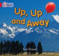 Title: Up, Up and Away, Author: Sue Graves