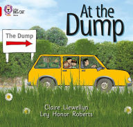 Title: At the Dump: Band 02B/Red B, Author: Claire Llewellyn