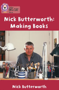 Title: Making Books: Green/ Band 5, Author: Nick Butterworth