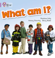 Title: What Am I?: Lilac/Band 0, Author: Maoliosa Kelly