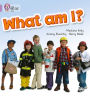 What Am I?: Lilac/Band 0
