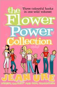 Title: The Flower Power Collection, Author: Jean Ure