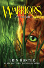 Into the Wild (Warriors: The Prophecies Begin Series #1)