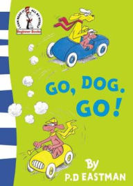 Title: Go, Dog, Go!, Author: P. D. Eastman