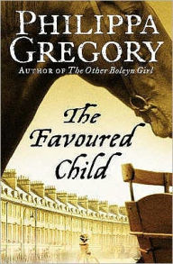 The Favoured Child (Wideacre Trilogy #2)