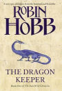 Dragon Keeper (Rain Wilds Chronicles #1)