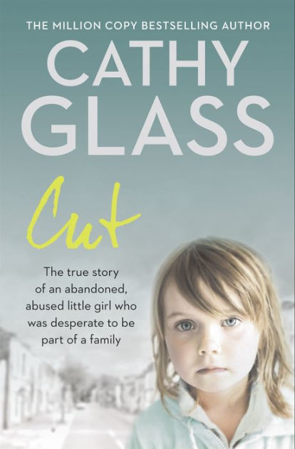 Cut By Cathy Glass Paperback