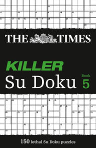 The Times Killer Su Doku Book 5