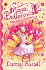 Summer in Enchantia (Magic Ballerina: Delphie Series)
