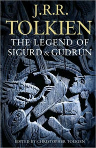 Title: The Legend of Sigurd and Gudrun, Author: J. R. R. Tolkien