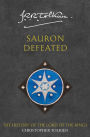 Sauron Defeated: The History of the Lord of the Rings, Part Four (History of Middle-earth #9)